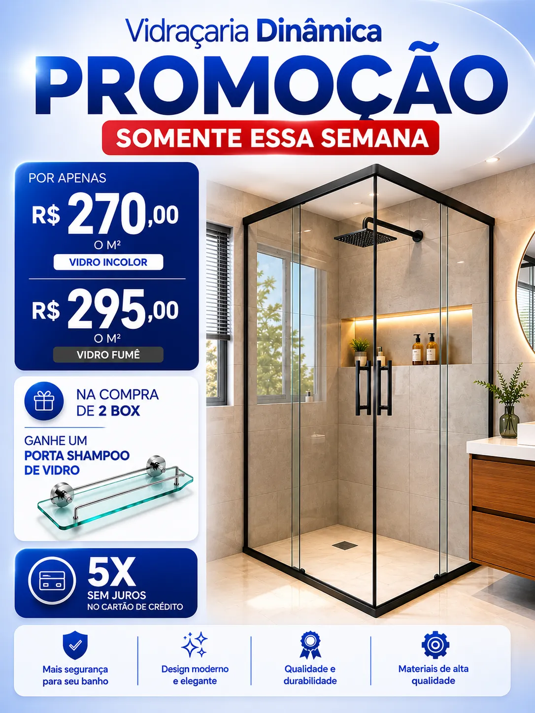 Promoção Box de Vidro Temperado Vidraçaria Dinâmica Goiânia - Incolor R$250/m² Fumê R$280/m² 5x sem juros